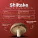 Carta d’identità dello Shiitake: Asia orientale, lentinano, 30% polisaccaridi