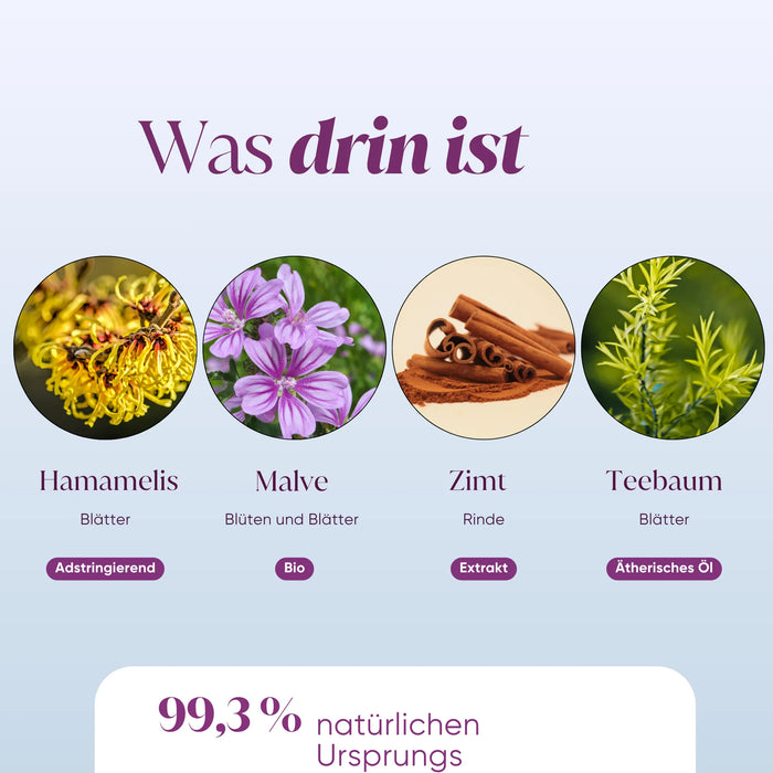 Ingredienti: amamelide, malva bio, cannella, olio essenziale di tea tree, 99,3% di origine naturale